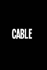 Watch Cable Zmovie