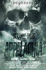 Watch Strange Tales from Appalachia Zmovie