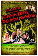 Watch Island of the Cannibal Death Gods Zmovie