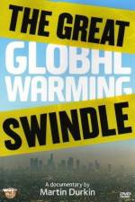 Watch The Great Global Warming Swindle Zmovie