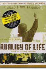 Watch The Quality of Life Zmovie