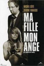 Watch Ma fille mon ange Zmovie