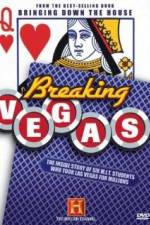 Watch Breaking Vegas Zmovie