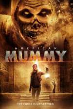 Watch American Mummy Zmovie