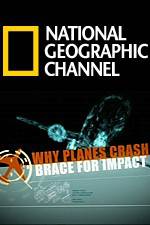 Watch Why Planes Crash Brace for Impact Zmovie