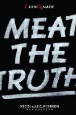 Watch Meat the Truth Zmovie