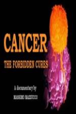 Watch Cancer: The Forbidden Cures Zmovie