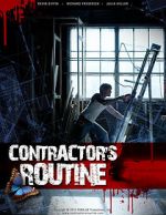 Watch Contractor\'s Routine Zmovie