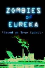 Watch Zombies of Eureka Zmovie