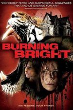 Watch Burning Bright Zmovie