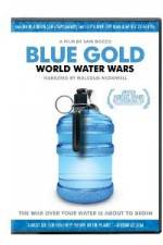 Watch Blue Gold: World Water Wars Zmovie