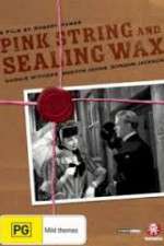 Watch Pink String and Sealing Wax Zmovie