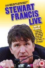 Watch Stewart Francis Live Tour De Francis Zmovie