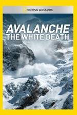 Watch Avalanche: The White Death Zmovie