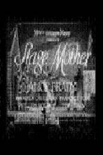 Watch Stage Mother Zmovie