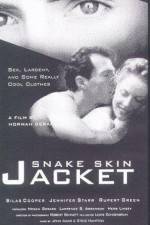Watch Snake Skin Jacket Zmovie