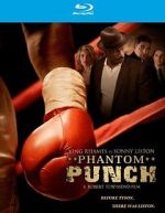 Watch Phantom Punch Zmovie