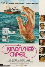 Watch The Kingfisher Caper Zmovie