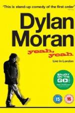 Watch Dylan Moran Yeah Yeah Zmovie