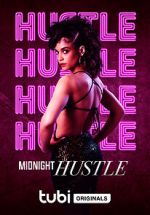 Watch Midnight Hustle Zmovie