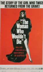 Watch The Woman Who Wouldn\'t Die Zmovie