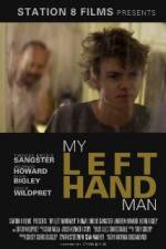 Watch My Left Hand Man Zmovie