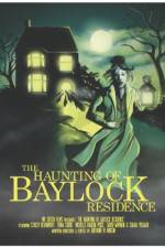 Watch The Haunting of Baylock Residence Zmovie