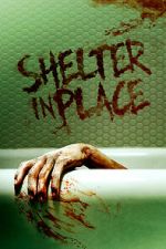 Watch Shelter in Place Zmovie