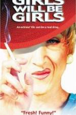 Watch Girls Will Be Girls Zmovie