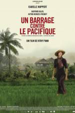 Watch Un barrage contre le Pacifique Zmovie