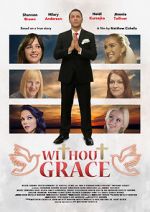 Watch Without Grace Zmovie