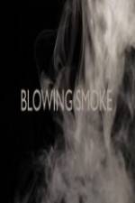 Watch Blowing Smoke Zmovie