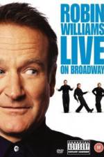 Watch Robin Williams: Live on Broadway Zmovie