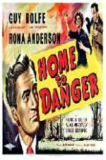 Watch Home to Danger Zmovie