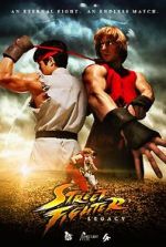 Watch Street Fighter: Legacy Zmovie