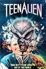 Watch TeenAlien Zmovie