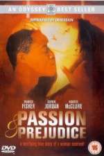 Watch Passion and Prejudice Zmovie