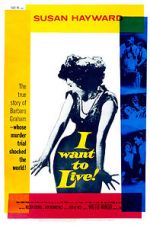 Watch I Want to Live! Zmovie