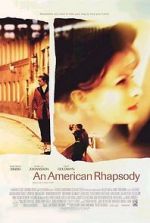 Watch An American Rhapsody Zmovie