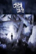 Watch Into the Lost Crystal Caves Zmovie
