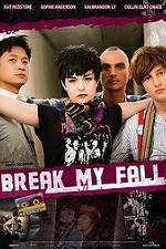 Watch Break My Fall Zmovie