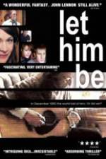 Watch Let Him Be Zmovie