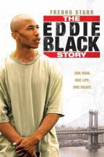 Watch The Eddie Black Story Zmovie