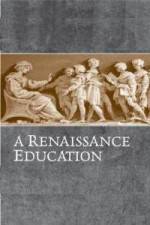 Watch A Renaissance Education The School Of Thomas Mores Daughter Zmovie