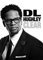 Watch D.L. Hughley: Clear (TV Special 2014) Zmovie