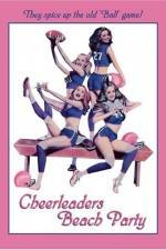 Watch Cheerleaders Beach Party Zmovie