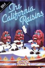 Watch California Raisins Zmovie