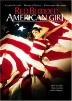 Watch Red Blooded American Girl Zmovie