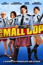 Watch Mall Cop Zmovie