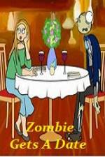 Watch Zombie Gets a Date Zmovie